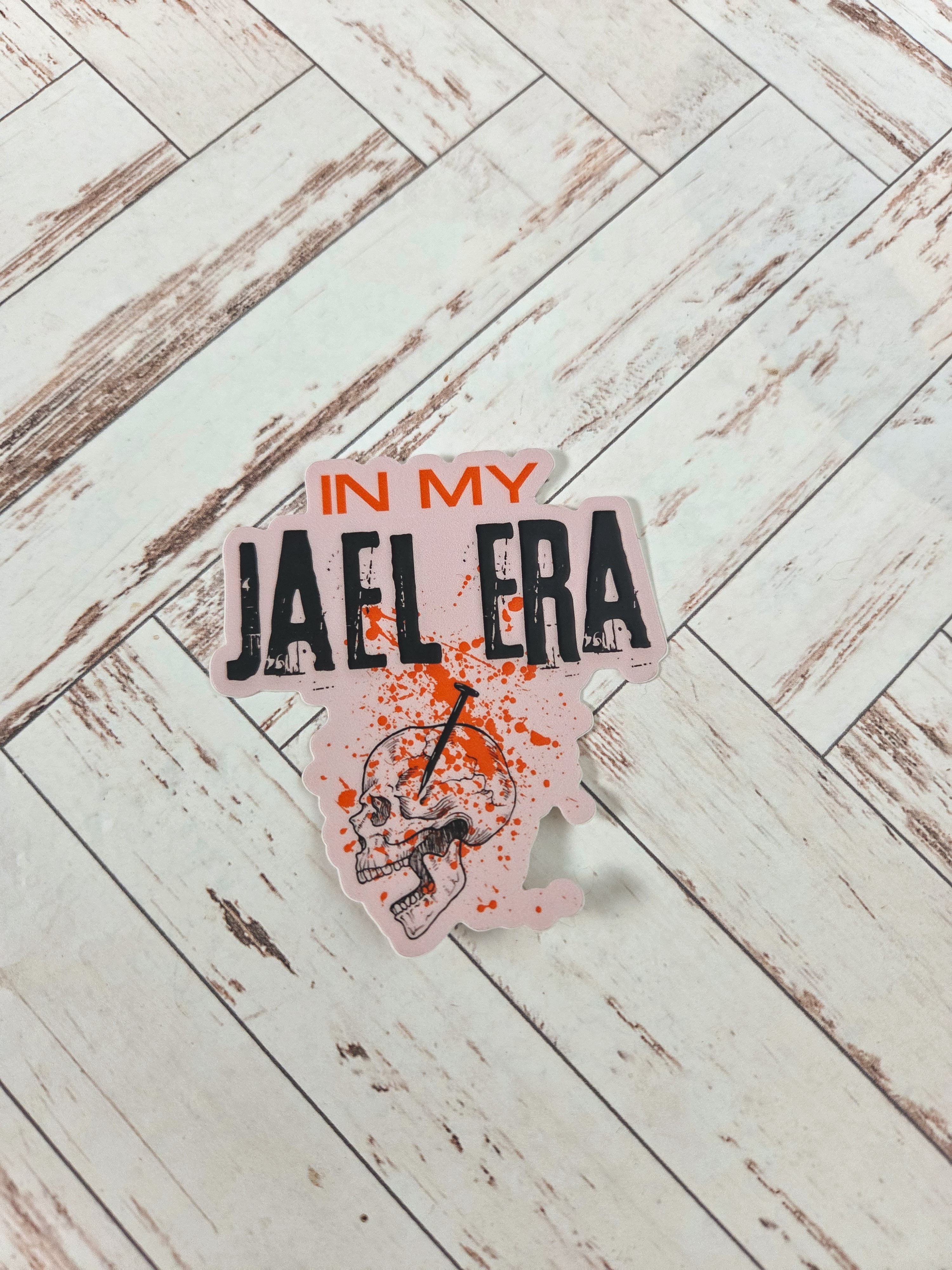In my Jael era sticker