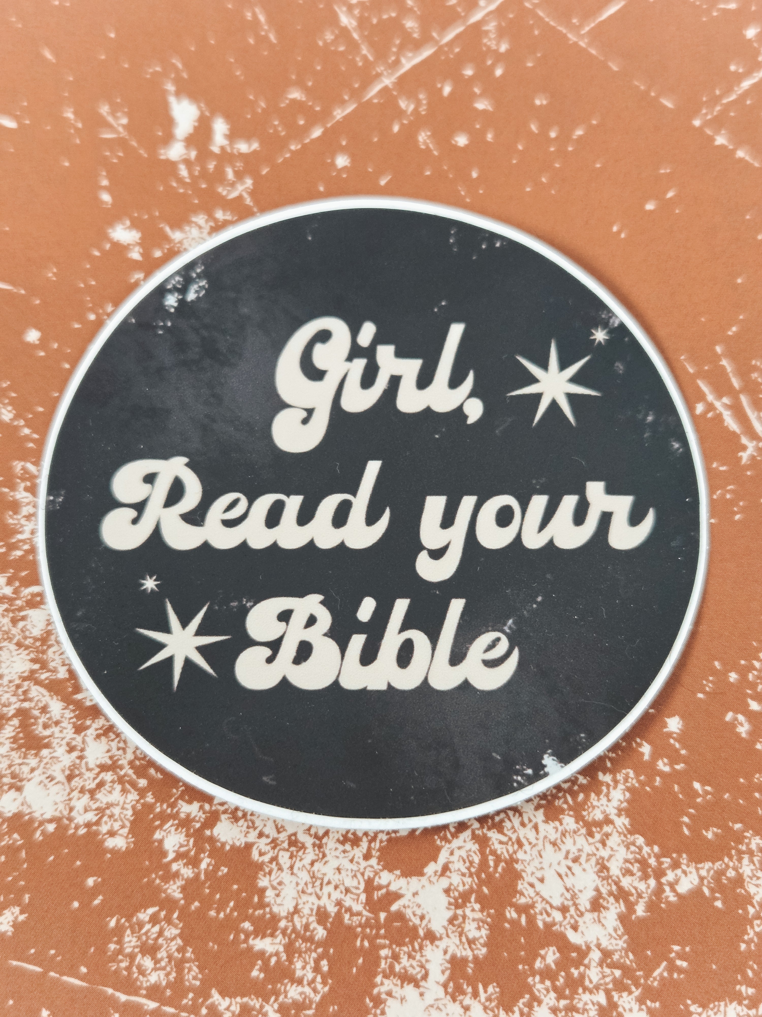 Girl Read Your Bible Sticker